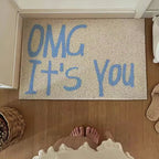 Felpudo «OMG It's You»