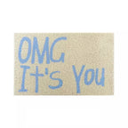 Felpudo «OMG It's You»
